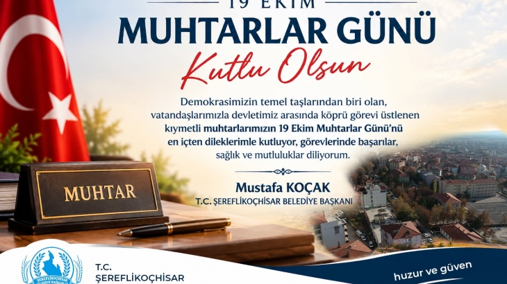 19 Ekim Muhtarlar Günü Kutlu Olsun
