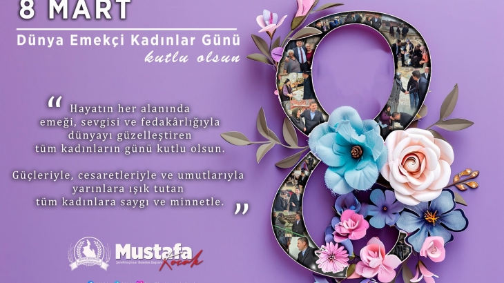8 Mart Dünya Emekçi Kadınlar Günü kutlu olsun