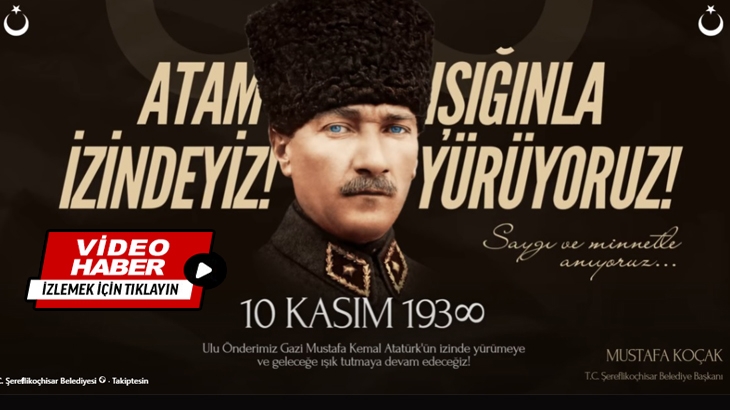 Başkanımız Mustafa Koçak'ın 10 Kasım Mesajı