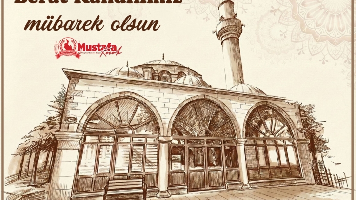 Başkanımız Mustafa Koçak'ın Berat Kandili Mesajı