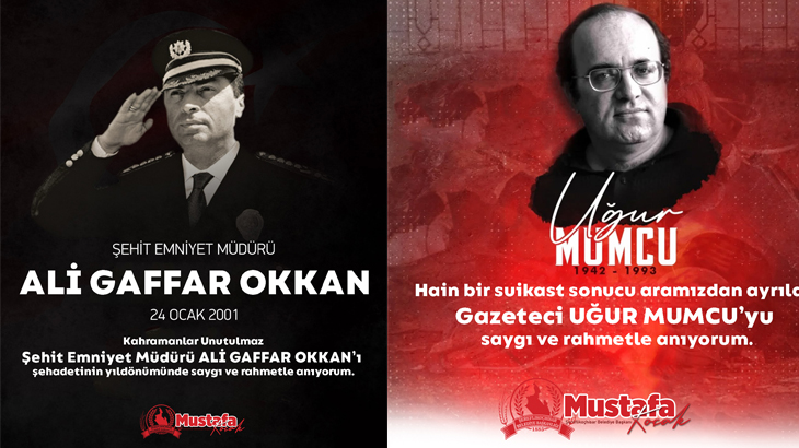 Şehit Emniyet Müdürü Ali Gaffar Okkan’ı ve Uğur Mumcu’yu saygı, minnet ve özlemle anıyoruz