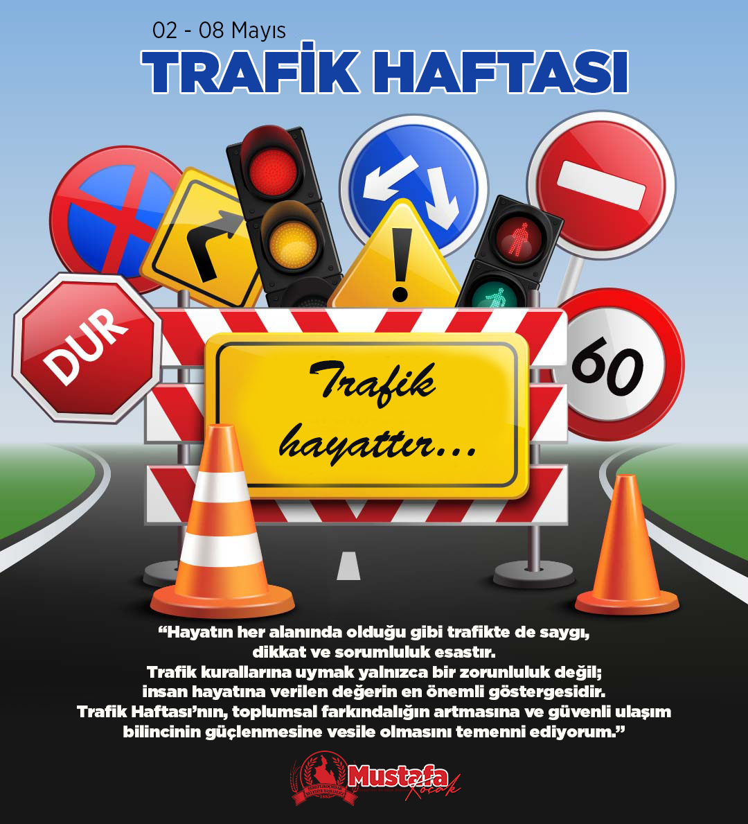 Trafik Haftası Kutlu Olsun